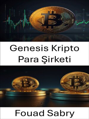 cover image of Genesis Kripto Para Şirketi